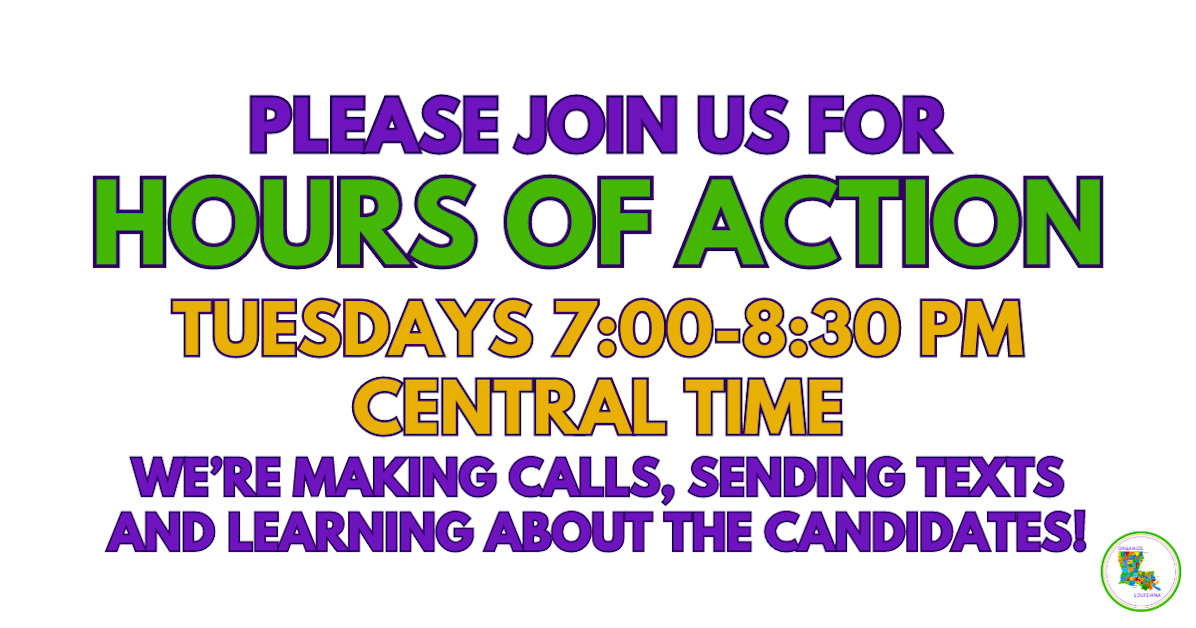 Hours of Action with Organize Louisiana · Organize Louisiana